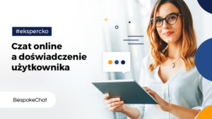 Czat online a doświadczenie użytkownika