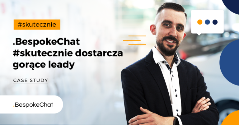 Read more about the article .BespokeChat #skutecznie dostarcza gorące leady