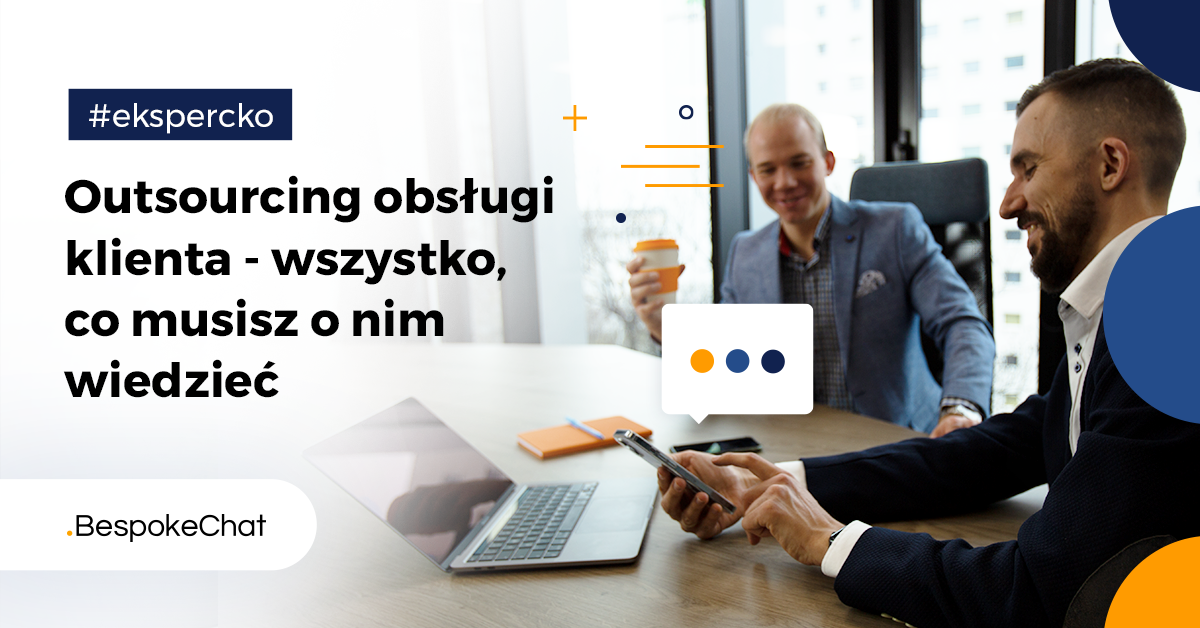 You are currently viewing Outsourcing obsługi klienta – wszystko, co musisz o nim wiedzieć