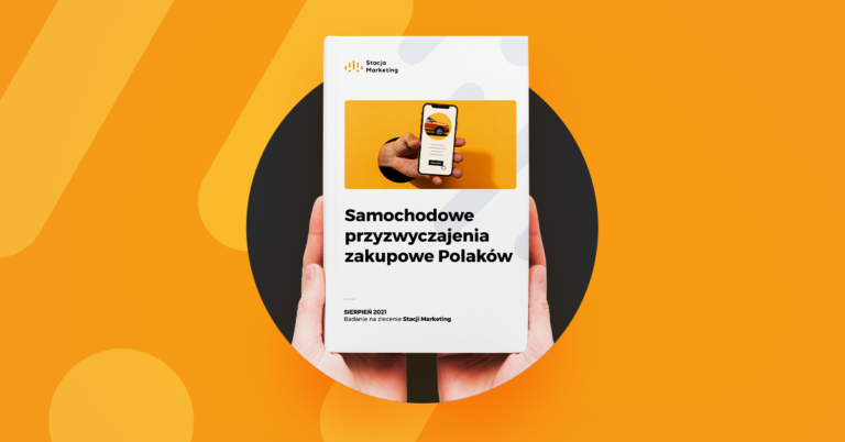 Read more about the article Stacja Marketing przygotowała kolejne badanie